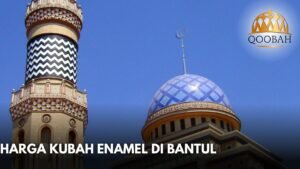 Harga Kubah Enamel di Bantul