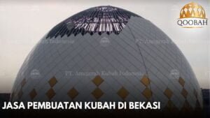 Jasa Pembuatan Kubah di Bekasi