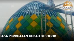 Jasa Pembuatan Kubah di Bogor
