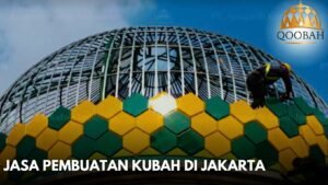 Jasa Pembuatan Kubah di Jakarta