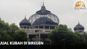Jual Kubah di Bireuen