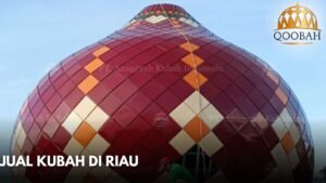Jual Kubah di Riau