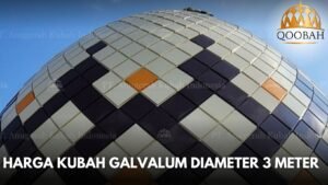 Harga Kubah Galvalum Diameter 3 Meter