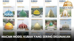 Macam Model Kubah yang Sering Digunakan