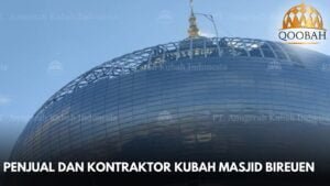 Penjual dan Kontraktor Kubah Masjid Bireuen